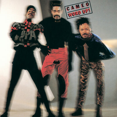 Cover von „Word Up!“ von Cameo
