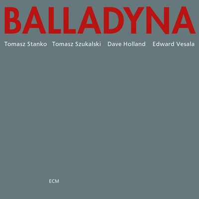 Cover von „Balladyna“ von Tomasz Stańko
