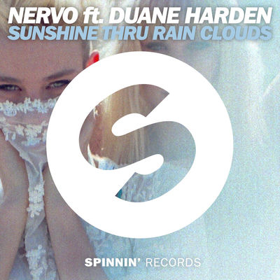 The cover of Sunshine Thru Rain Clouds by NERVO