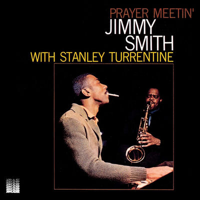 Cover von „Prayer Meetin'“ von Jimmy Smith