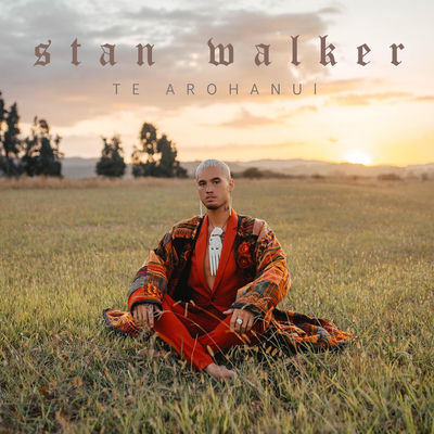 Cover von „Te Arohanui“ von Stan Walker