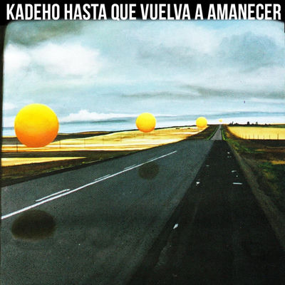 The cover of Hasta Que Vuelva a Amanecer by Kadeho