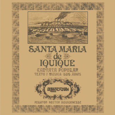 The cover of Cantata Santa María de Iquique by Quilapayún