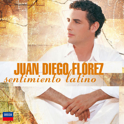 The cover of Sentimiento latino by Juan Diego Flórez