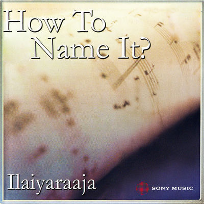 The cover of How to Name It? by Ilaiyaraaja