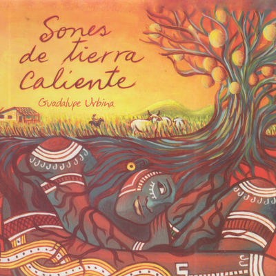 The cover of Sones de Tierra Caliente by Guadalupe Urbina