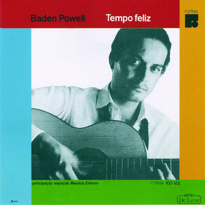 Cover von „Tempo Feliz“ von Baden Powell & Maurício Einhorn