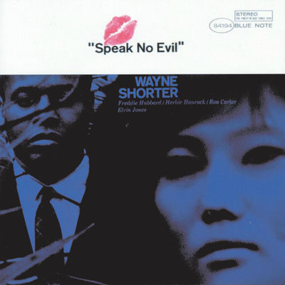 The cover of Speak No Evil by Wayne Shorter