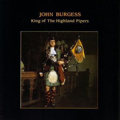 Cover von „King of the Highland Pipers“ von John Burgess