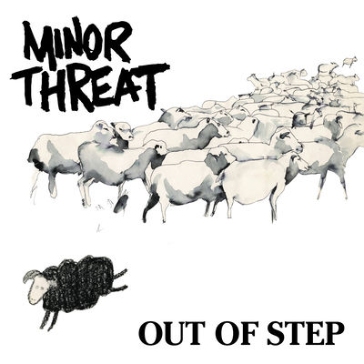 Cover von „Out of Step“ von Minor Threat