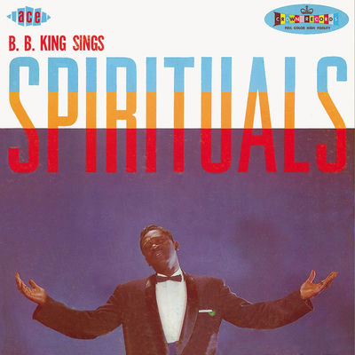 The cover of B.B. King Sings Spirituals by B.B. King