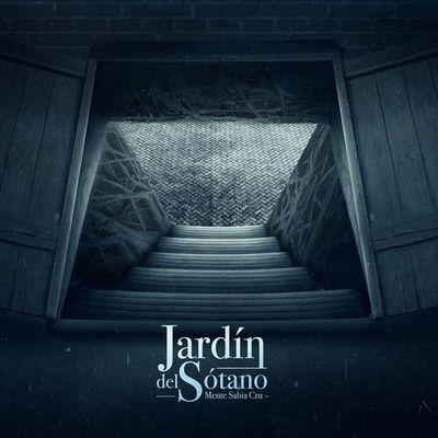 Cover von „Jardín del Sótano“ von Mente Sabia Crú
