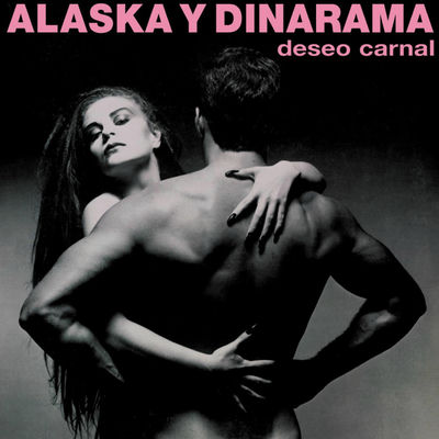 Cover von „Deseo carnal“ von Alaska y Dinarama