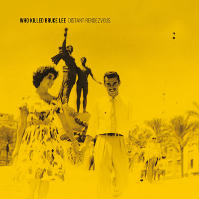 The cover of Distant Rendezvous by Who Killed Bruce Lee