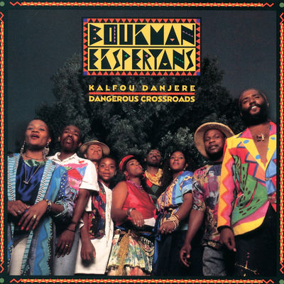Cover von „Kalfou Danjere“ von Boukman Eksperyans