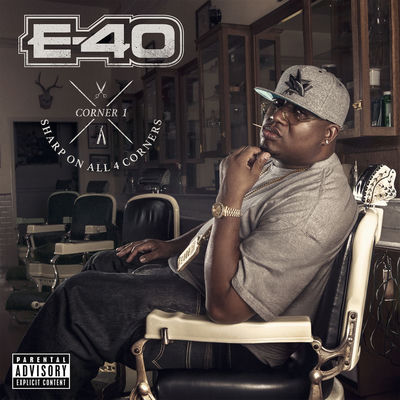 The cover of Sharp On All 4 Corners: Corner 1 by E-40