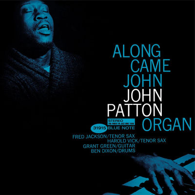 The cover of Along Came John by Big John Patton