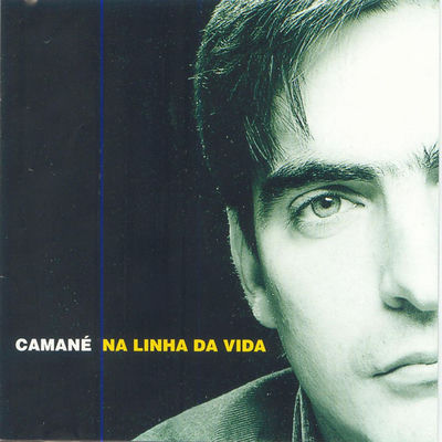 The cover of Na Linha da Vida by Camané