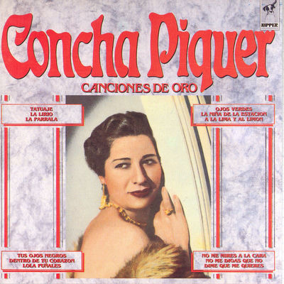 The cover of Canciones de oro by Concha Piquer