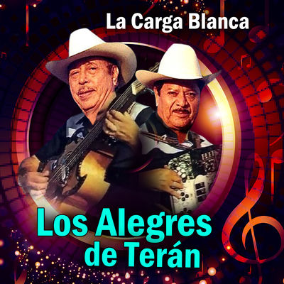 Cover von „La carga blanca“ von Los Alegres de Terán