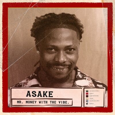 The cover of Mr. Money with the Vibe by Asake
