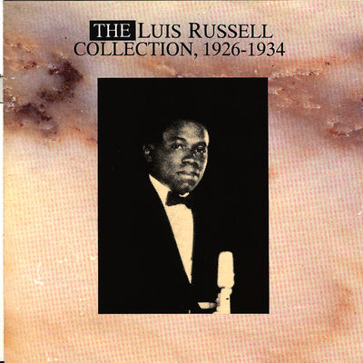 Cover von „The Luis Russell Collection 1926-1934“ von Luis Russell