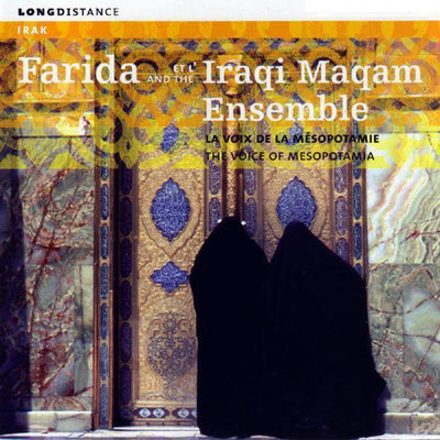 Cover von „La Voix de la Mésopotamie“ von Farida & The Iraqi Maqam Ensemble
