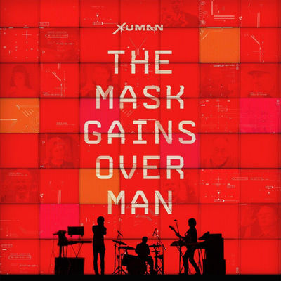 Cover von „The Mask Gains Over Man“ von Xuman