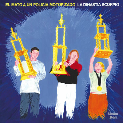 The cover of La dinastía Scorpio by El Mató a un Policía Motorizado