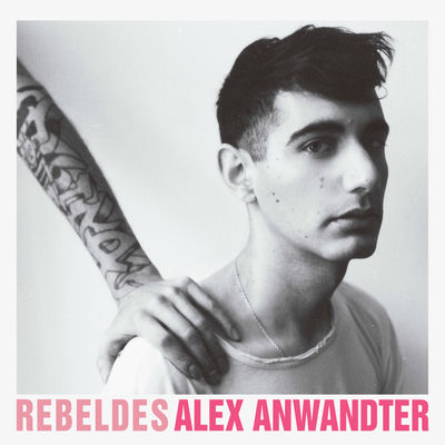 The cover of Rebeldes by Álex Anwandter