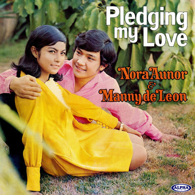 Cover von „Pledging My Love“ von Nora Aunor