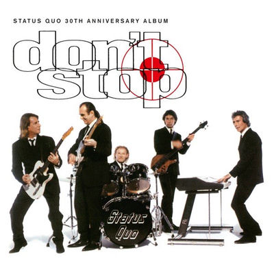 The cover of Don't Stop by Status Quo