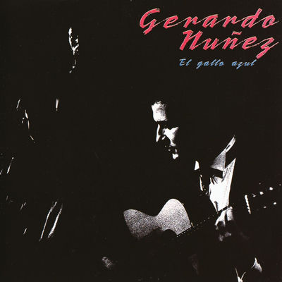 Cover von „El gallo azul“ von Gerardo Núñez