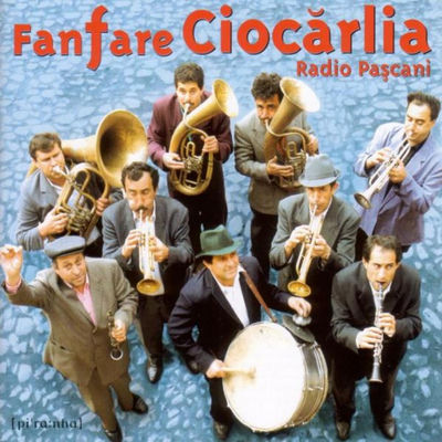The cover of Radio Pascani by Fanfare Ciocărlia