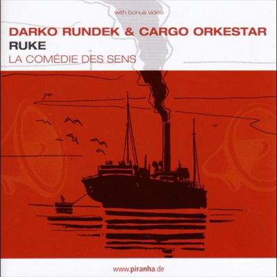 The cover of Ruke by Darko Rundek & Cargo Orkestar