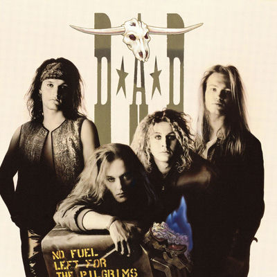 Cover von „No Fuel Left for the Pilgrims“ von D-A-D