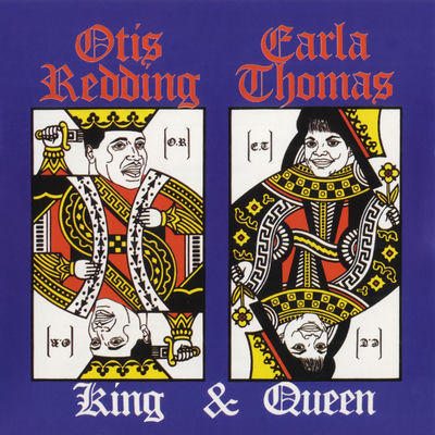 The cover of King & Queen by Otis Redding & Carla Thomas