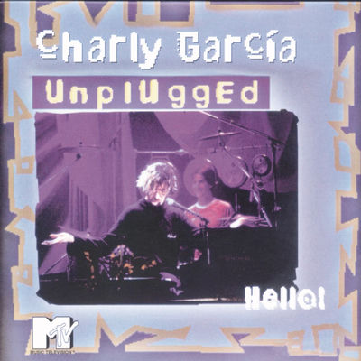 The cover of MTV Unplugged by Charly García