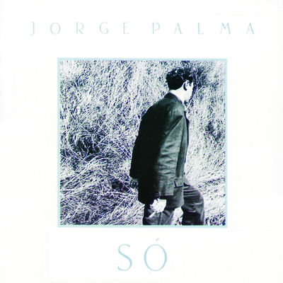 Cover von „Só“ von Jorge Palma