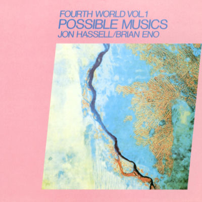 The cover of Fourth World Vol. 1: Possible Musics by Jon Hassell