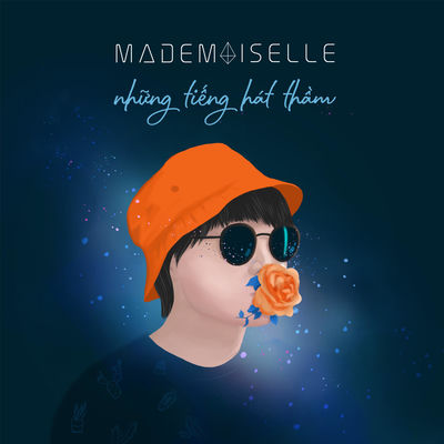 The cover of Những Tiếng Hát Thầm by Mademoiselle