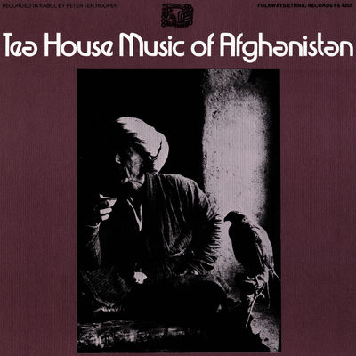The cover of Teahouse Music of Afghanistan by Various Artists