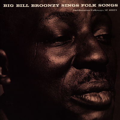 The cover of Big Bill Broonzy Sings Folk Songs by Big Bill Broonzy