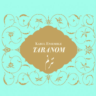 Cover von „Taranom“ von Kabul Ensemble