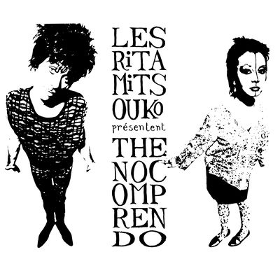 The cover of The No Comprendo by Les Rita Mitsouko