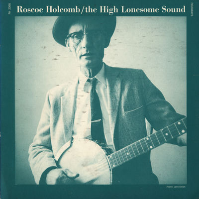 The cover of The High Lonesome Sound by Roscoe Holcomb