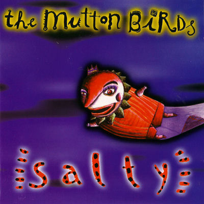 Cover von „Salty“ von The Mutton Birds
