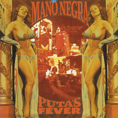 The cover of Puta's Fever by Mano Negra