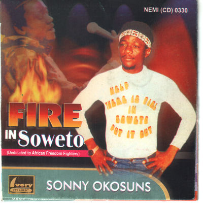The cover of Fire in Soweto by Sonny Okosuns