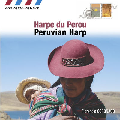The cover of Harpe du Pérou by Florencio Coronado
